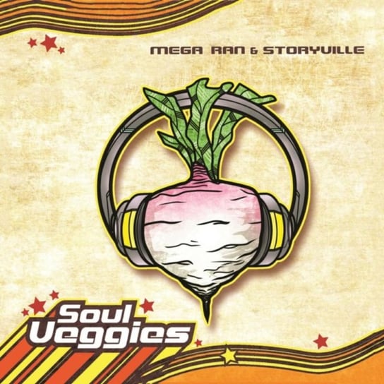 Soul Veggies Mega Ran & Storyville