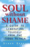 Soul Without Shame Byron Brown