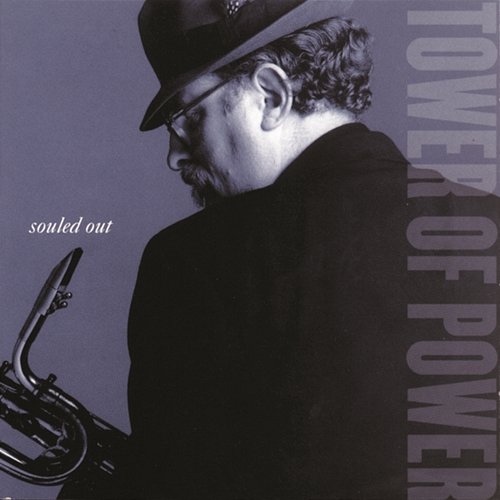 Souled Out Tower Of Power
