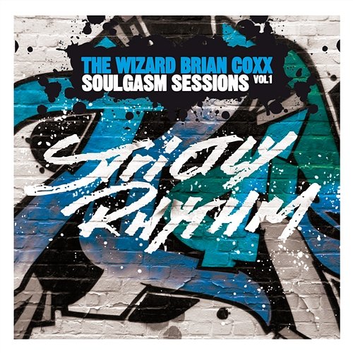 Soulgasm Sessions, Vol. 1 The Wizard Brian Coxx