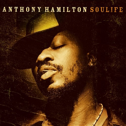 Soulife Anthony Hamilton