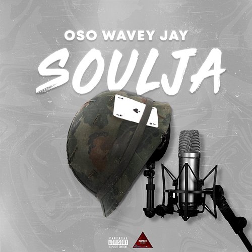 Soulja Oso Wavey Jay