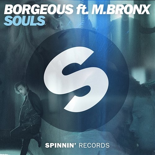 Souls Borgeous feat. M.Bronx