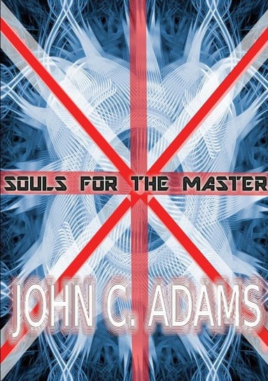 Souls for the Master Press Sinister Saints