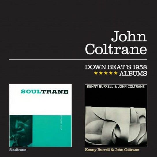 Soultrane / Coltrane John & Kenny Burrell Coltrane John, Burrell Kenny, Flanagan Tommy, Garland Red, Chambers Paul, Cobb Jimmy