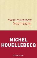 Soumission Houellebecq Michel