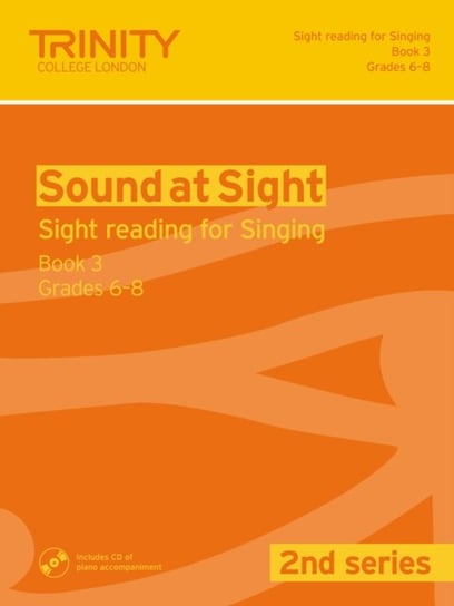 Sound at Sight (2nd Series) Singing book 3. Grades 6-8 Opracowanie zbiorowe