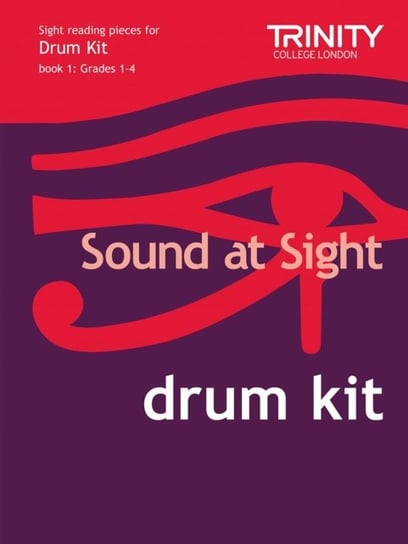 Sound At Sight Drum Kit (Grades 1-4) Trinity Guildhall