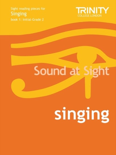Sound At Sight Singing Book 1 (Initial-Grade 2) Opracowanie zbiorowe