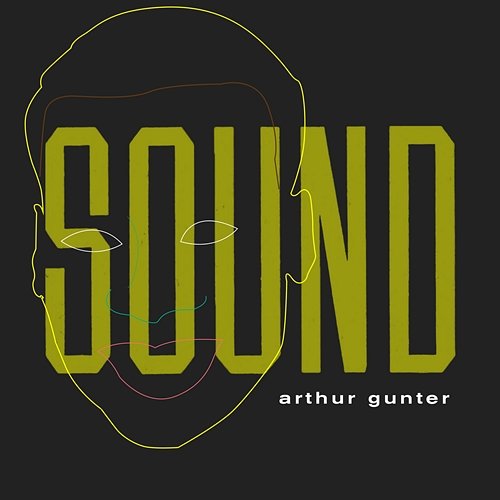 Sound Arthur Gunter