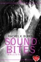 Sound Bites Burke Rachel K.