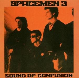 Sound of Confusion Spacemen 3