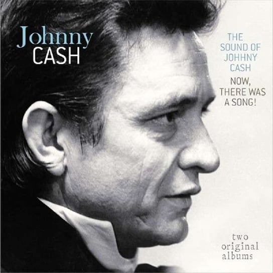 Sound Of Johnny Cash / Now, There Was A Song! (Remastered), płyta winylowa Cash Johnny