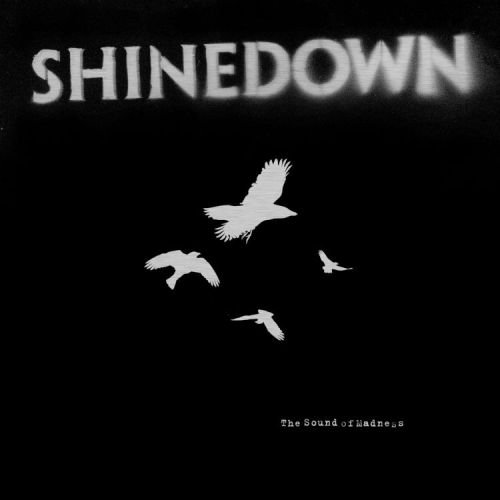 Sound of Madness Shinedown