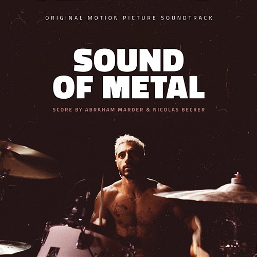 Sound of Metal Abraham Marder, Nicolas Becker
