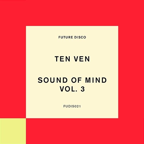 Sound of Mind, Vol. 3 Ten Ven