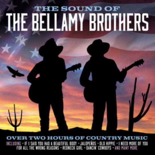 Sound Of - Over Two Hours Of Country Music Bellamy Brothers