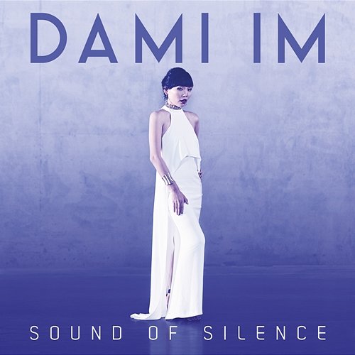 Sound of Silence Dami Im