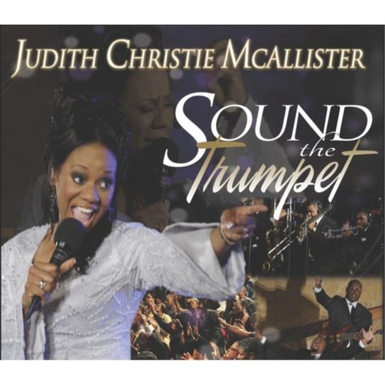 Sound the Trumpet Judith Christie McAllister