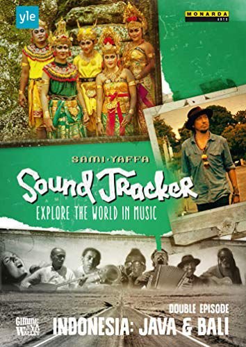 Sound Tracker: Explore the World in Music - Indonesia Various Directors