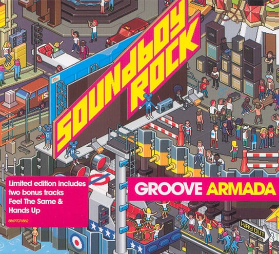 Soundboy Rock Groove Armada