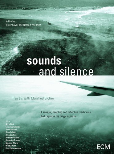 Sounds and Silence Travels with Manfred Eicher Various Artists