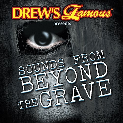 Sounds From Beyond The Grave The Hit Crew