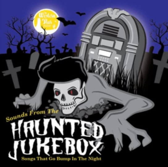 Sounds from the Haunted Jukebox Various Artists
