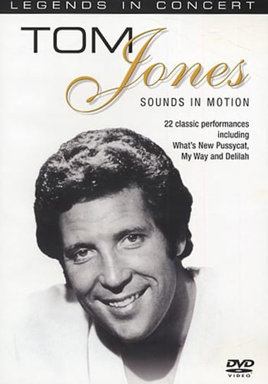 Sounds In Motion - 22 Classic Performances Jones Tom