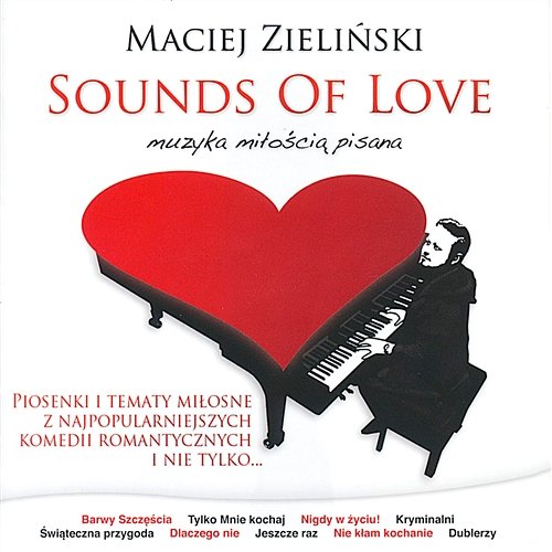 Sounds of Love-Muzyka Miłością Pisana Maciej Zieliński