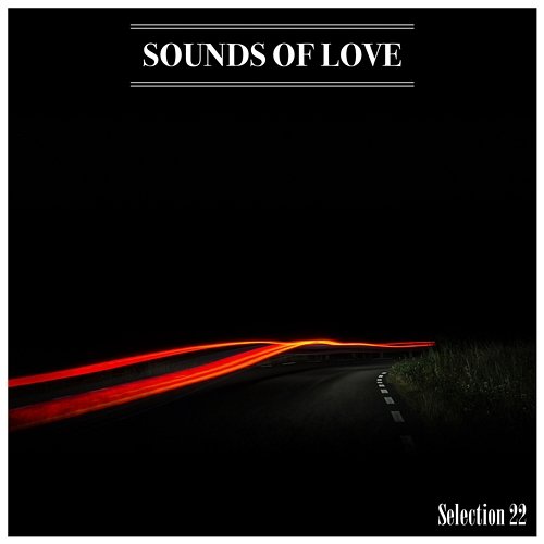 Sounds Of Love Selection 22 Various Artists