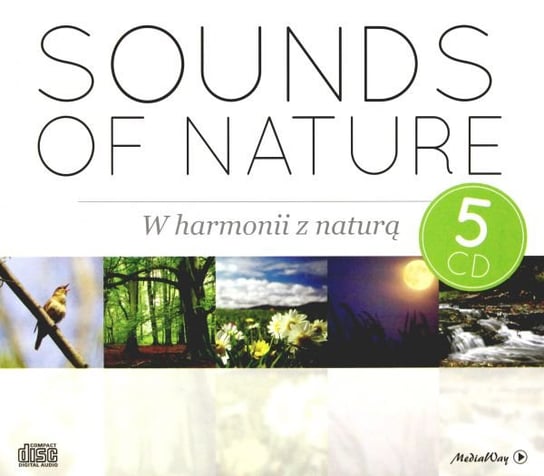 Sounds of nature - W harmonii z naturą Various Artists