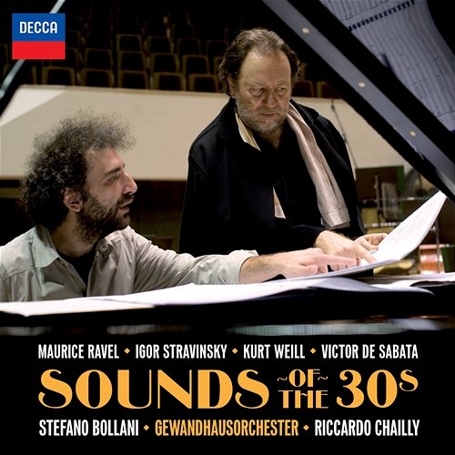 Sounds Of The 30s Riccardo Chailly, Gewandhausorchester, Stefano Bollani