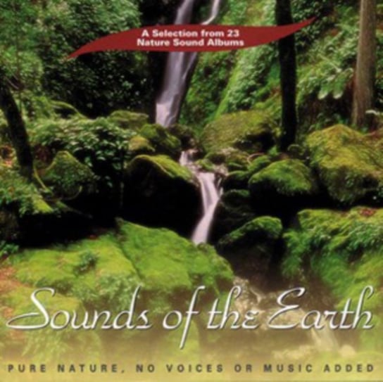 Sounds of the Earth Sounds of the Earth