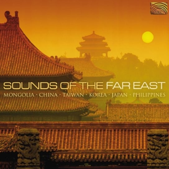 SOUNDS OF THE FAR EAST Various Artists