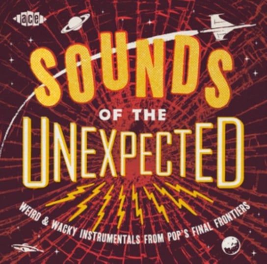 Sounds Of The Unexpected-Weird & Wacky Instrumen Various Artists