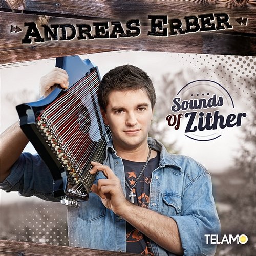 Sounds of Zither Andreas Erber