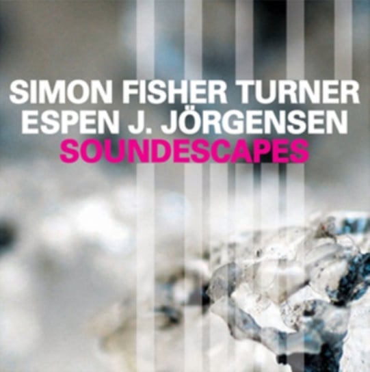 Soundscapes Turner Simon Fisher, Jorgensen Espen J.
