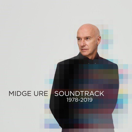 Soundtrack: 1978-2019 Midge Ure