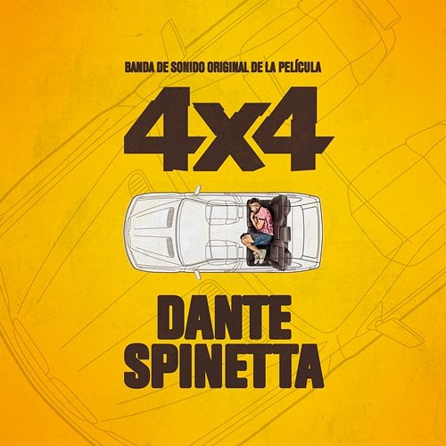 Soundtrack 4x4 Dante Spinetta