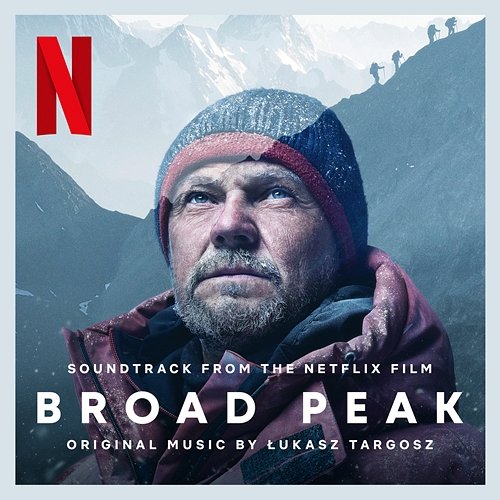 Soundtrack From The Netflix Film Broad Peak Łukasz Targosz