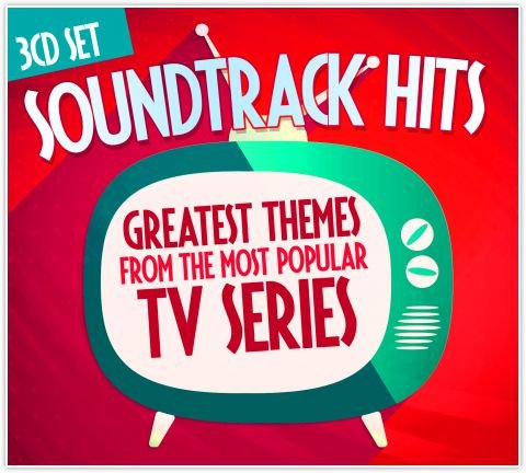 Soundtrack Hits. Greatest Themes From The Most Popular TV Series Various Artists