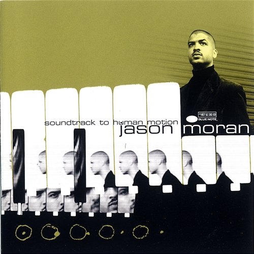Soundtrack To Human Motion Jason Moran