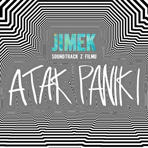 Soundtrack Z Filmu Atak Paniki JIMEK