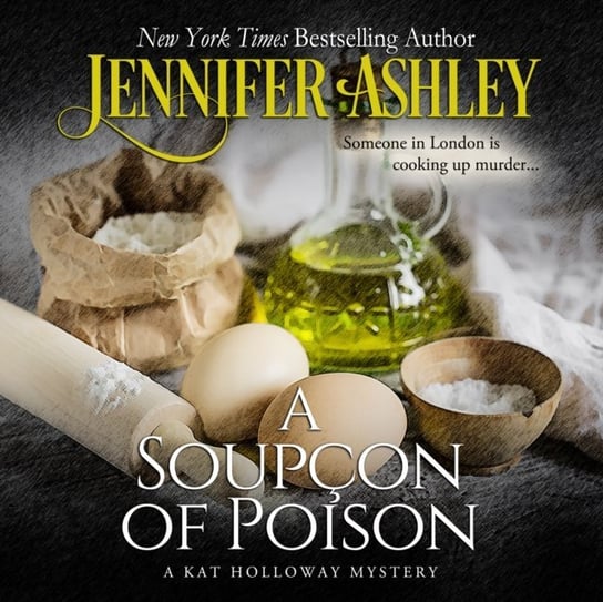 Soupcon of Poison Ashley Jennifer, Anne-Marie Piazza