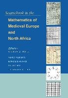 Sourcebook in the Mathematics of Medieval Europe and North Africa Katz Victor J.
