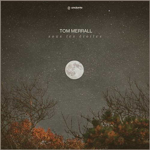 sous les étoiles Tom Merrall