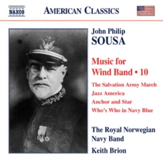 Sousa: Music for Wind Band 10 Various Artists