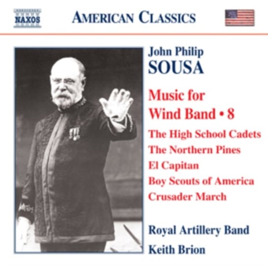 Sousa: Music for Wind Bands 8 Various Artists