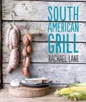 South American Grill Lane Rachael